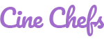 Cinechefs